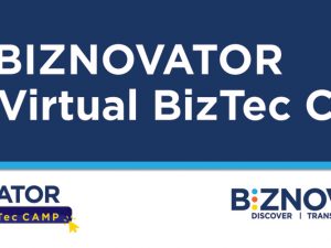 BIZNOVATOR BizTec Camp - August 17 to 21